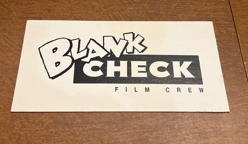Blank ChecK Film set crew Parking Pass Window Placard Original! Prop