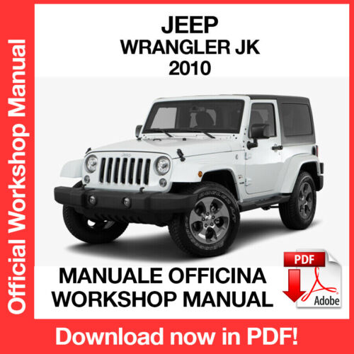 2010 JEEP WRANGLER JK. Service Manual Workshop Repair Workshop Manual ENG |  eBay