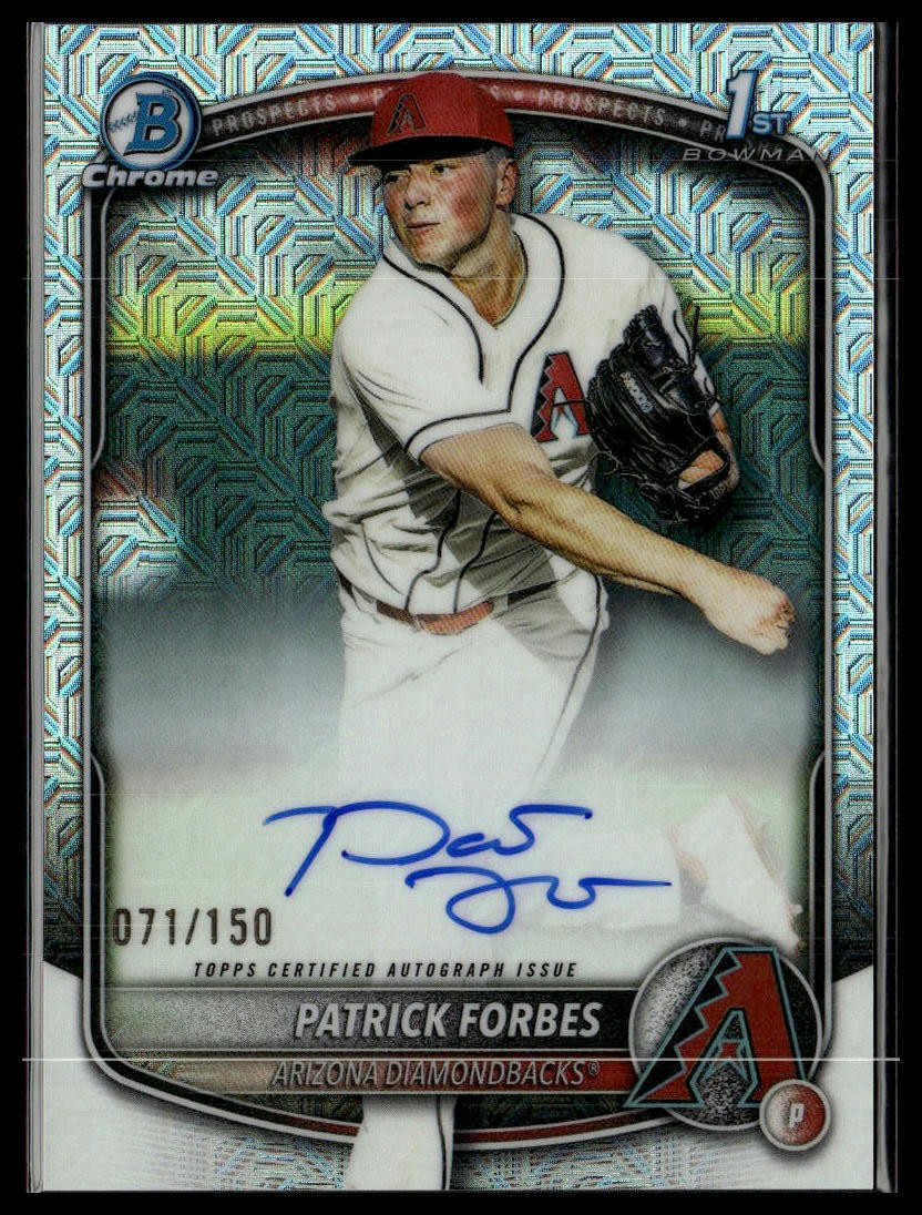 2025 Bowman Draft Patrick Forbes Chrome Prospect Auto HTA Choice Refractor /150