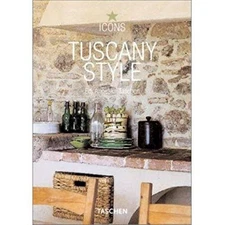 Tuscany Style: Landscapes, Terraces & Houses