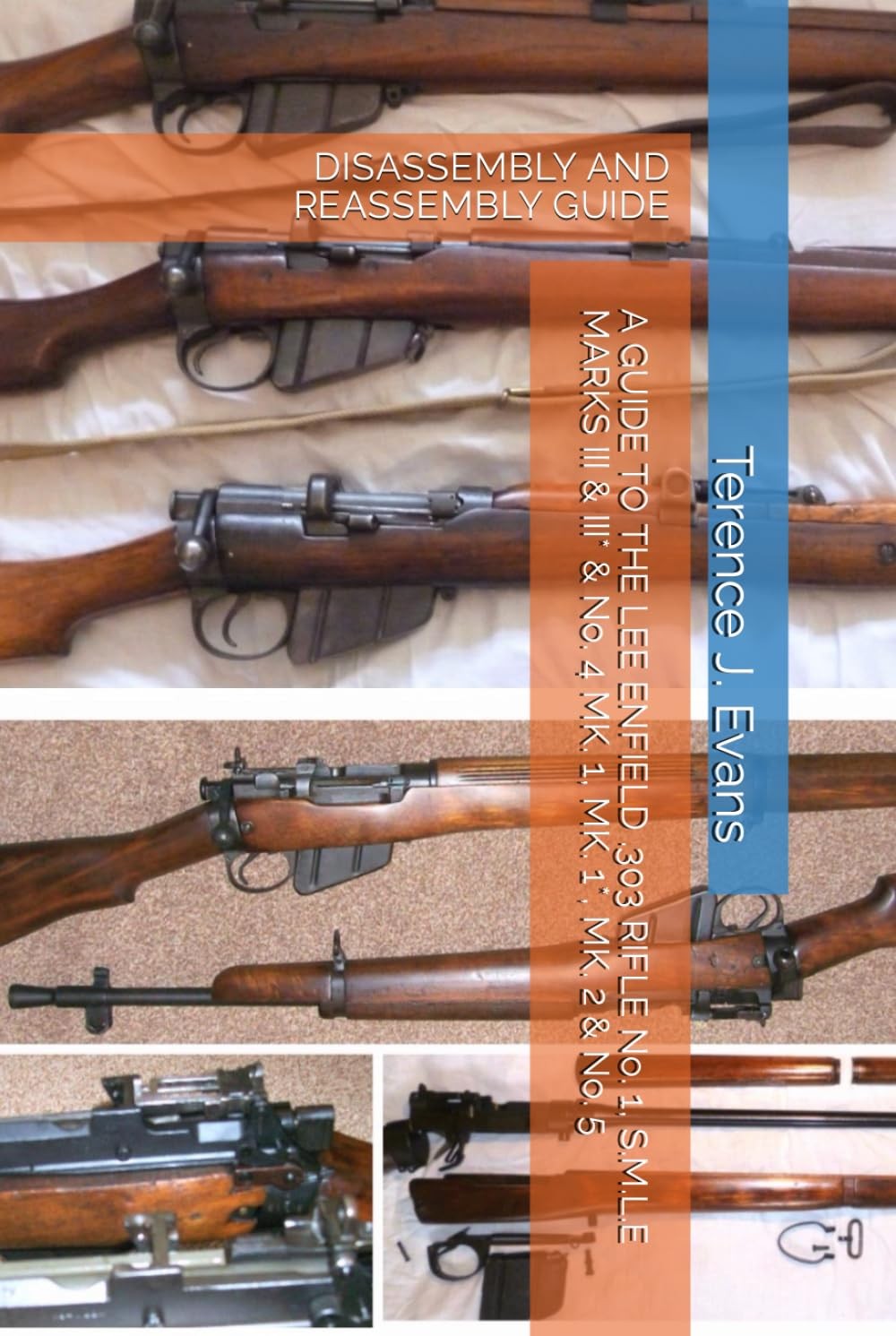 A GUIDE TO THE LEE ENFIELD .303 RIFLE No. 1, S.M.L.E MARKS III & III* & No. 4 M - Image 3