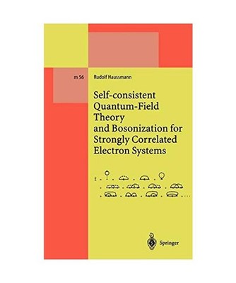 Self-consistent Quantum-Field Theory and Bosonization for Strongly Correlated El
