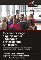 Lisvette Cruz Camacho (U. A.) | Ricorrenza Degli Anglicismi Nel Linguaggio...