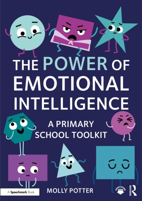 Molly Potter Unisex Multicolor The Power Of Emotional Intelligence: A Primary School Toolkit - Image 2