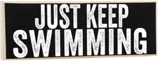 Just Keep Swimming - Rustic Wooden Sign - Great Gift and Décor for Swimming Pool