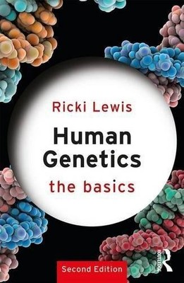 Human Genetics: The Basics - Lewis, Ricki