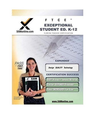 Ftce Exceptional Student Education K-12 Teacher Certification Test Prep Study Gu