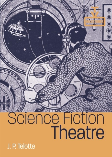 Science Fiction Theatre by J P. Telotte PAPERBACK 9780814350294