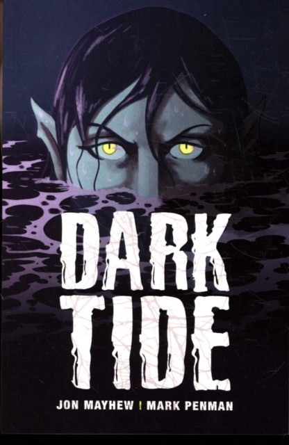 Dark Tide by Jon Mayhew (Paperback Book)