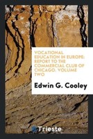 Edwin G. Cooley | Vocational Education In Europe | Taschenbuch | Englisch (2017)