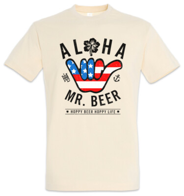 Aloha Mr. Beer Herren T-Shirt Hoppy Happy Life Bier Brauer Brauerei Brewery