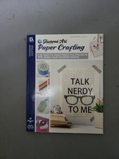 Diamond Art Papercrafting - 14 Easy To Make Freestyle Projects