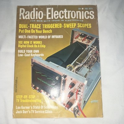 Radio-Electronics February 1973 Electronics TV Troubleshooting Infrared Darr