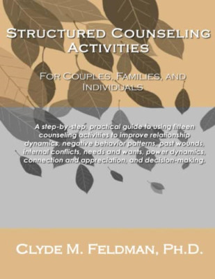 Structured Counseling Activities for Couples, Families, - Paperback NEW Feldman,