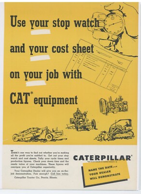 1953 Caterpillar Equipment Ad: ''Use Your Stop Watch and Your Cost Sheet''