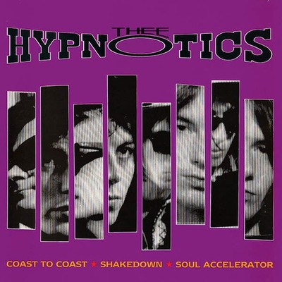 Thee Hypnotics - Coast To Coast (VINYL)
