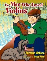 Suzanne Wallace | The Man Who Loved Violins | Taschenbuch | Englisch (2011)