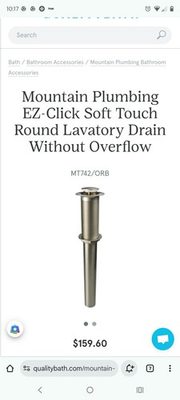 #ad #ad Mountain PlumbingEZ Click Soft Touch Round Lavatory Drain without Overflow $70.00