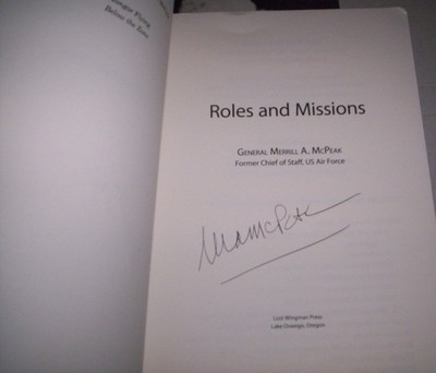 lot 3 PB Roles and Missions Hangar Flying Below Zone Merrill A McPeak signed VG