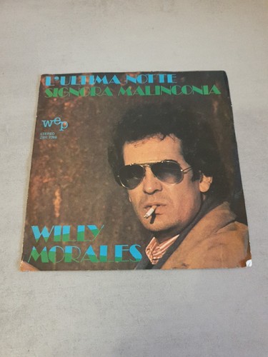 Willy Morales L'ultima Notte Signora Malinconia 45 Italy Press 1982 prezzo ebay