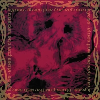 Kyuss Blues for the Red Sun (Rocktober 2023) (Vinyl) (US IMPORT)