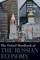 Michael Alexeev (U. A.) | Oxford Handbook Of The Russian Economy | Buch (2013)