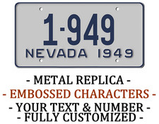 Nevada 1949 METAL EMBOSSED License Plate Personalized Custom Car Auto REPLICA