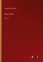 Mrs. Arthur Margaret Oliphant