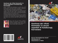 Kavya Kamalakarrao Saraf (U. A.) | Gestione Dei Rifiuti Biomedici In Alcuni...