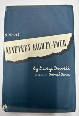 George Orwell / Nineteen Eighty-Four 1984 1st Edition 1949