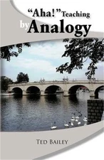 "Aha!" Teaching by Analogy (Paperback or Softback)
