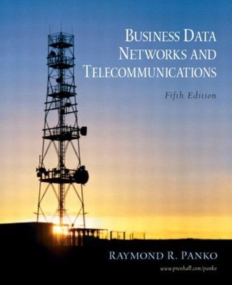 Business Data Networks and Telecommunications: International Edition, Raymond R.