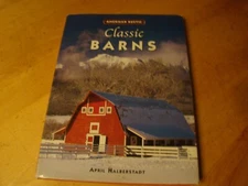 AMERICAN RUSTIC CLASSIC BARNS HALBERTSTADT 2001 HC DJ