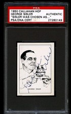 1950 George Sisler Rare Variation - Autographed Callahan HOF Card PSA/DNA