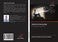 Mauro Servando SáNchez Ibarra | Trzecie Pokolenie | Taschenbuch | Polnisch