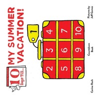 Carine Roch | Ten Days Till My Summer Vacation! | Taschenbuch | Englisch (2017)