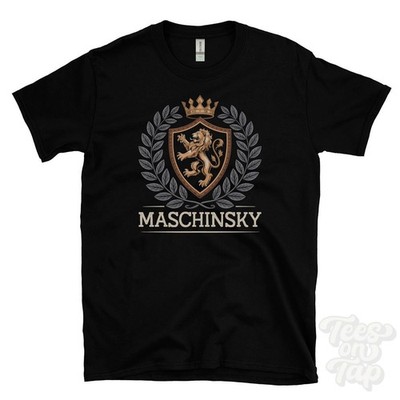 MASCHINSKY FANTASY COAT OF ARMS T-SHIRT novelty parody family name crest