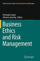 Business Ethics And Risk Management Christoph Luetge (U. A.) Taschenbuch Viii