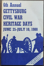6th Annual Gettysburg Civil War Heritage Days June 25 - July 10, 1988, booklet