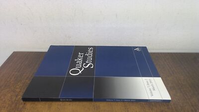 			Quaker Studies Volume 7, Issue 2, March 2003, Various, Journal Of		