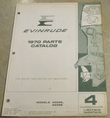 1970 Evinrude PARTS Catalog 4 HP 4006E 4036E OMC Item 4706 Part 279267
