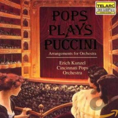 The Pops Play Puccini - Audio CD By Erich Kunzel - VERY GOOD