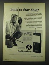 1962 Hallicrafters Littlefone CB-4 Radio Ad - Built to Stay Sold