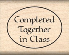 Completed Together in Class Teacher Rubber Stamp
