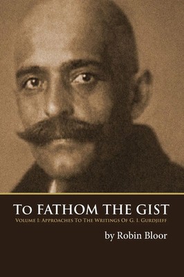 Robin Bloor | To Fathom the Gist | Taschenbuch | Englisch (2013) | Karnak Press