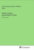 Martin Greif | Martin Greifs Gesammelte Werke | Taschenbuch | Deutsch