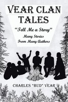 Charles Vear | Vear Clan Tales | Taschenbuch | Englisch (2020) | Tell Me A Story