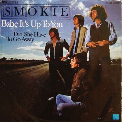 Smokie - Babe It's Up To You 7'' Single Vinyl Rock,Pop Pop Rock,Soft Rock 39347