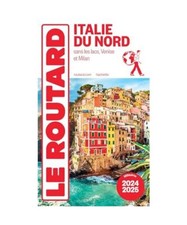 Guide du Routard Italie du Nord 2024/25