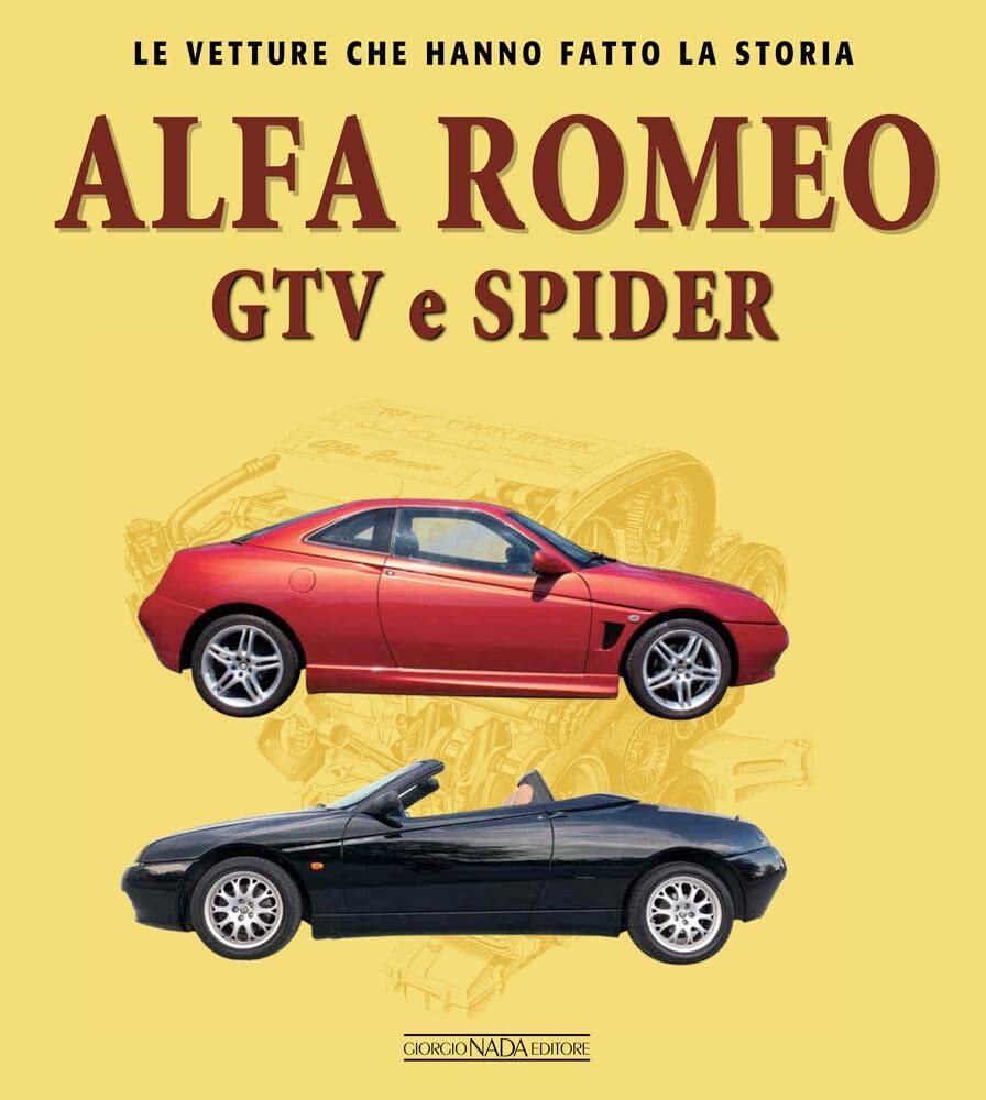 9788879118484 Alfa Romeo gtv e spider - Ivan Scelsa